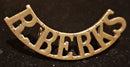 ROYAL BERKSHIRE REGIMENT FIRST PATTERN SHOULDER TITLE