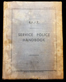 R.A.A.F. Service Police Handbook. H. E. Daw, Government Printer, Melbourne (February 1941).