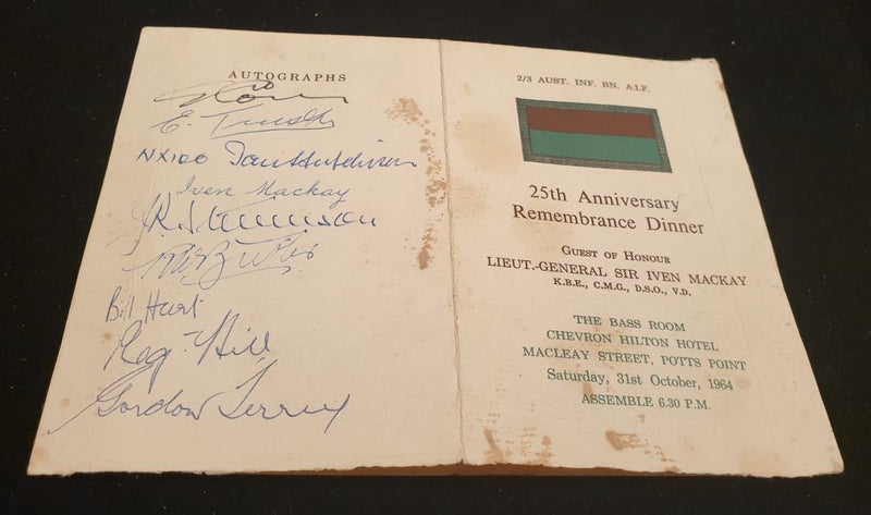 2/3rd Australian Infantry Battalion A.I.F.  25th Anniversary Remembrance Dinner  Invite and Menu 1964 at the Hilton, Potts Point. Guest of Honour Lieut-General Sir Iven Mackay K.B.E., C.M.G., D.S.O., V.D.  Signed by many ex-members.