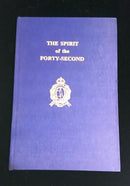 The Spirit of the Forty-Second By V. Brahms (Burridge reprint)