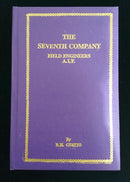 THE SEVENTH COMPANY FIELD ENGINEERS - by R. H. Chatto