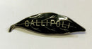 Gallipoli Mourning Broach  A black enamel badge in the shape of a gumnut leaf with the word  "Gallipoli" across the face  58mm across - SOLD
