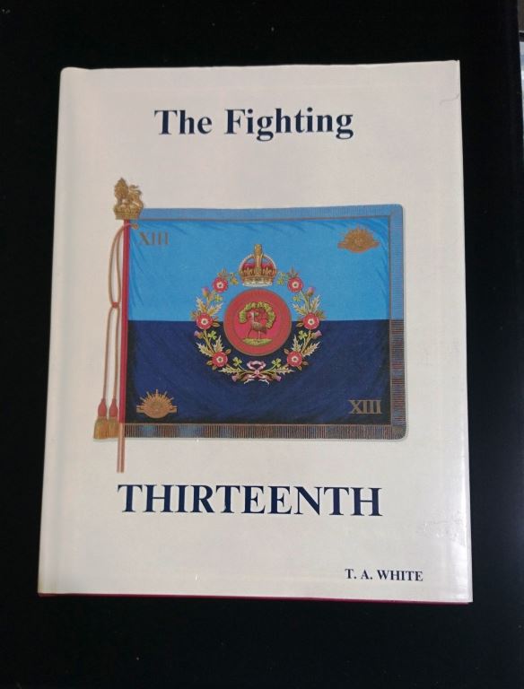 The Fighting Thirteenth by T.A White (Burridge reprint)