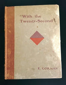 With the Twenty - Second a history of the twenty-second Battalion, A.I.F. by E. Gorman 1919